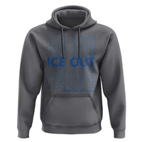 ICE Out Hoodie I Stand With Minnesota Minneapolis Anti ICE
