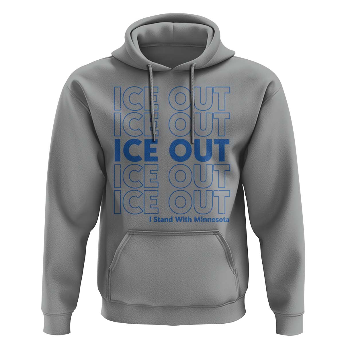 ICE Out Hoodie I Stand With Minnesota Minneapolis Anti ICE