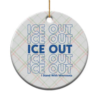 ICE Out Ceramic Ornament I Stand With Minnesota Minneapolis Anti ICE