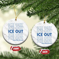 ICE Out Ceramic Ornament I Stand With Minnesota Minneapolis Anti ICE