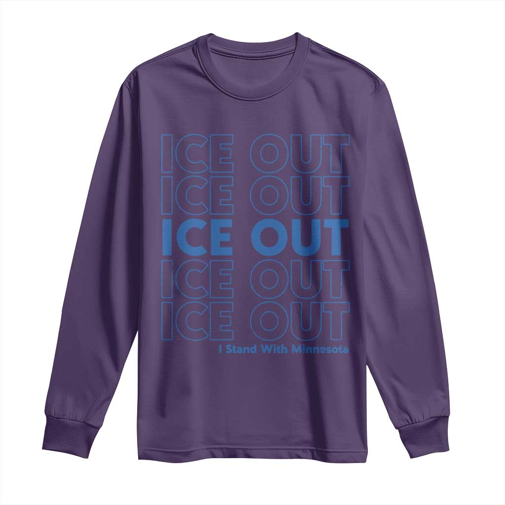 ICE Out Long Sleeve Shirt I Stand With Minnesota Minneapolis Anti ICE