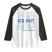ICE Out Raglan Shirt I Stand With Minnesota Minneapolis Anti ICE