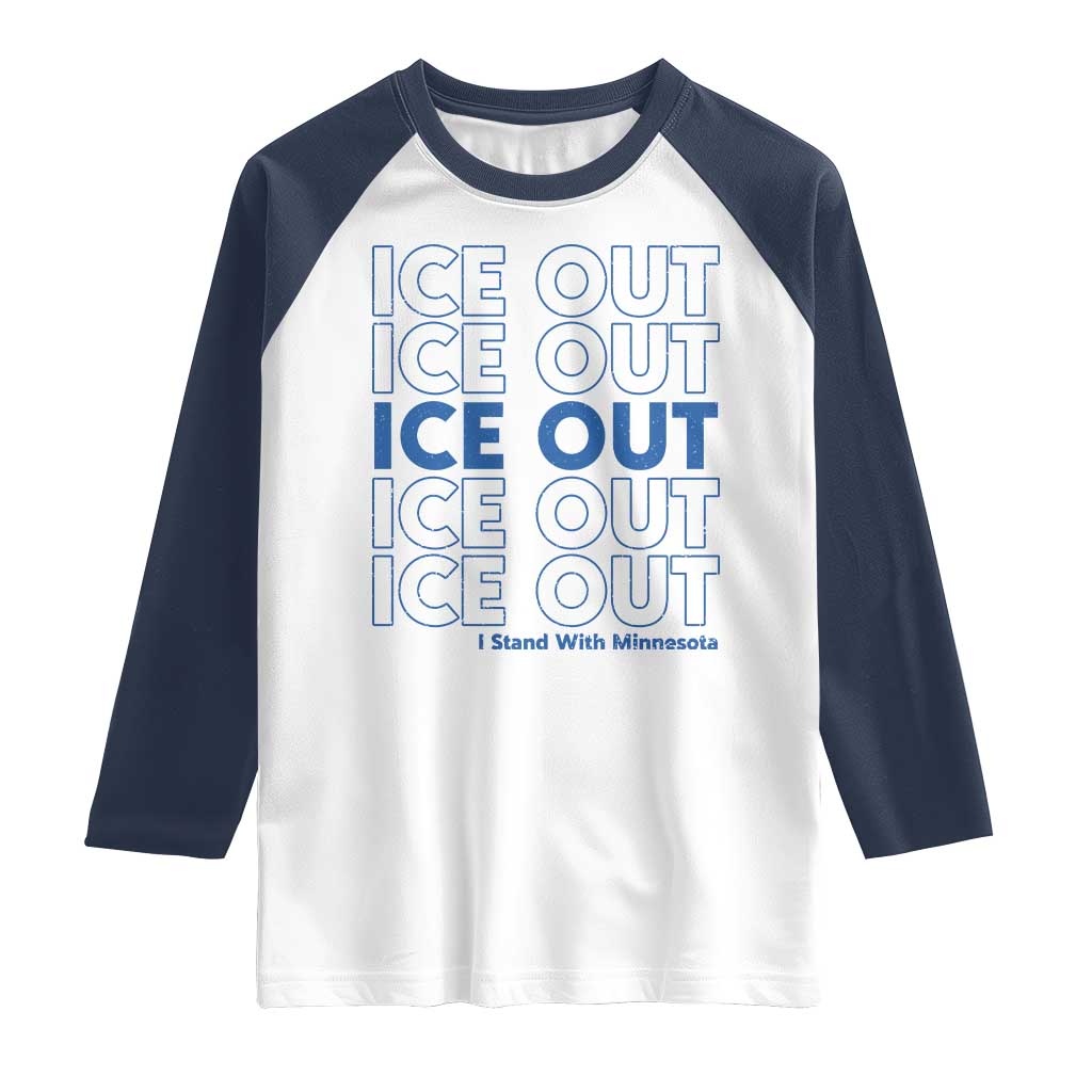 ICE Out Raglan Shirt I Stand With Minnesota Minneapolis Anti ICE