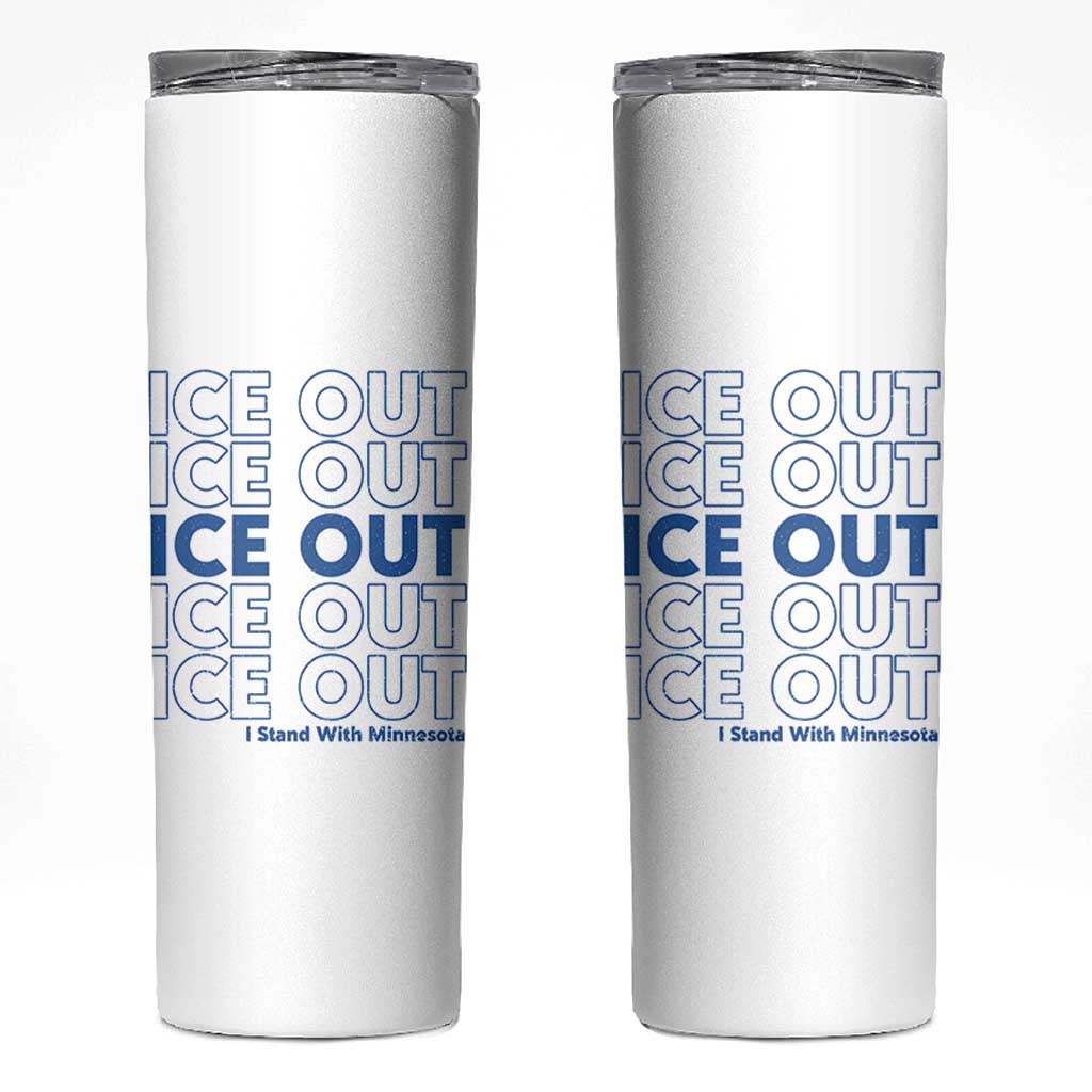 ICE Out Skinny Tumbler I Stand With Minnesota Minneapolis Anti ICE