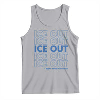 ICE Out Tank Top I Stand With Minnesota Minneapolis Anti ICE