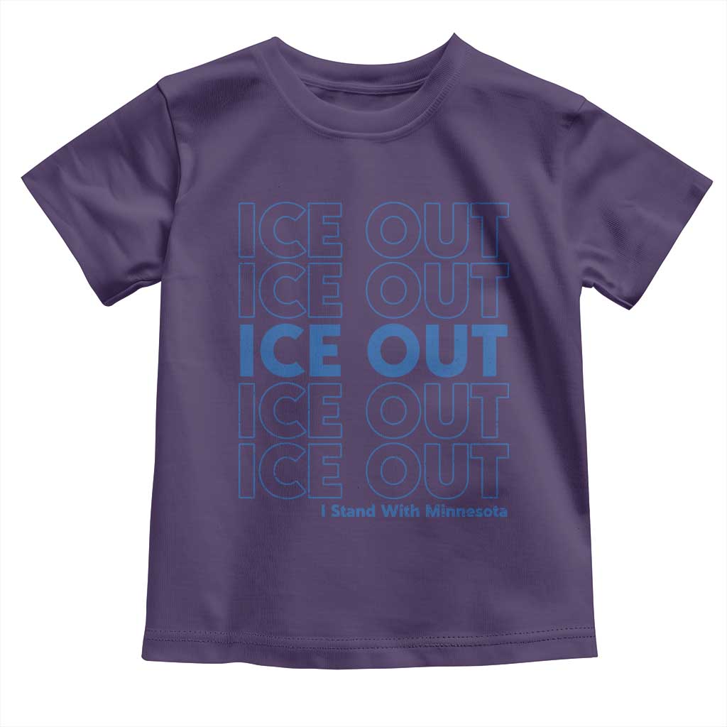 ICE Out Toddler T Shirt I Stand With Minnesota Minneapolis Anti ICE