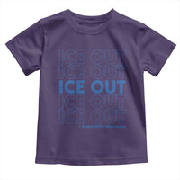 ICE Out Toddler T Shirt I Stand With Minnesota Minneapolis Anti ICE