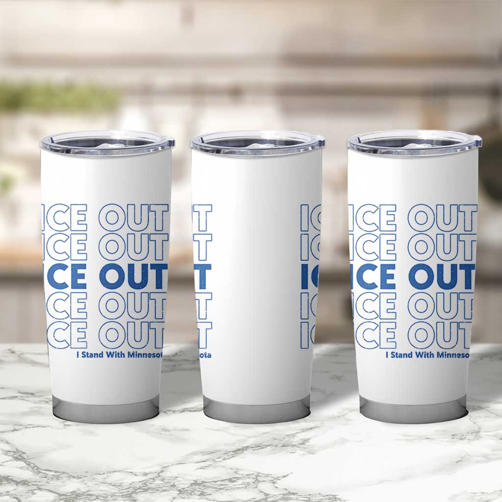 ICE Out Tumbler Cup I Stand With Minnesota Minneapolis Anti ICE