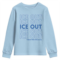 ICE Out Youth Sweatshirt I Stand With Minnesota Minneapolis Anti ICE