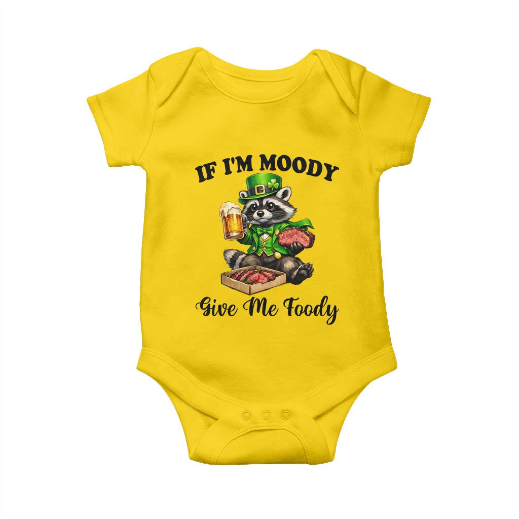 Funny Raccoon St Patricks Day Baby Onesie If I'm Moody Give Me Foody