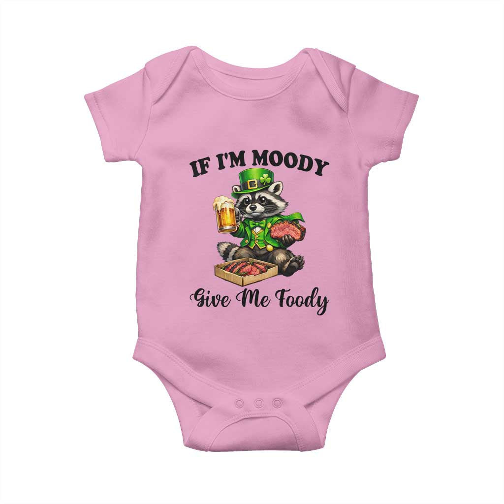 Funny Raccoon St Patricks Day Baby Onesie If I'm Moody Give Me Foody
