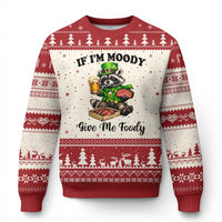 Funny Raccoon St Patricks Day Ugly Christmas Sweater If I'm Moody Give Me Foody