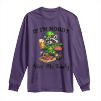 Funny Raccoon St Patricks Day Long Sleeve Shirt If I'm Moody Give Me Foody