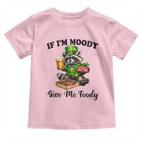 Funny Raccoon St Patricks Day Toddler T Shirt If I'm Moody Give Me Foody