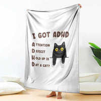 I Got ADHD is that A Cat Throw Blanket Funny Cat Lover