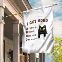 I Got ADHD is that A Cat Garden Flag Funny Cat Lover