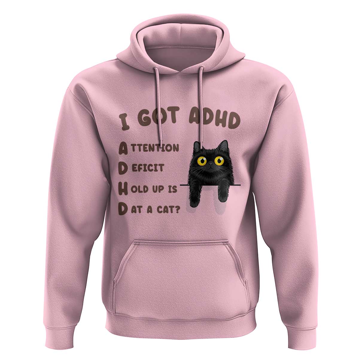 I Got ADHD is that A Cat Hoodie Funny Cat Lover