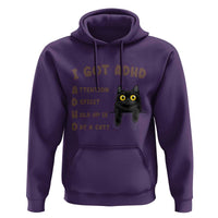 I Got ADHD is that A Cat Hoodie Funny Cat Lover