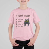 I Got ADHD is that A Cat T Shirt For Kid Funny Cat Lover