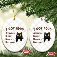 I Got ADHD is that A Cat Ceramic Ornament Funny Cat Lover