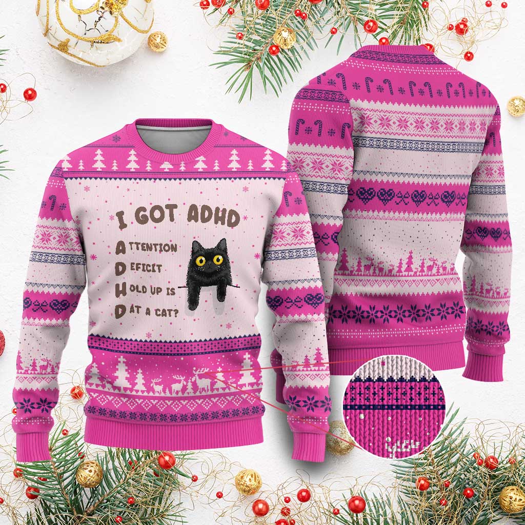 I Got ADHD is that A Cat Ugly Christmas Sweater Funny Cat Lover