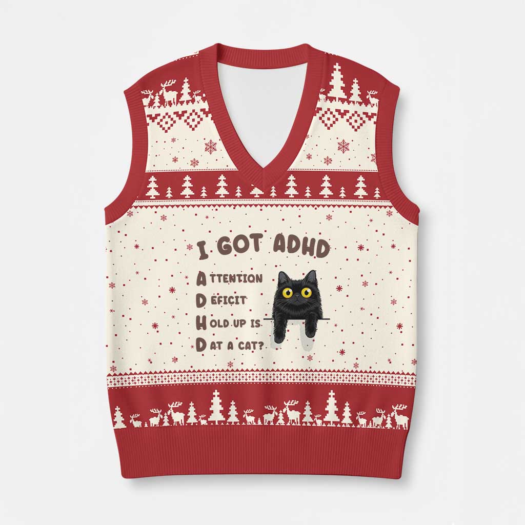I Got ADHD is that A Cat V-Neck Knit Sweater Vest Funny Cat Lover