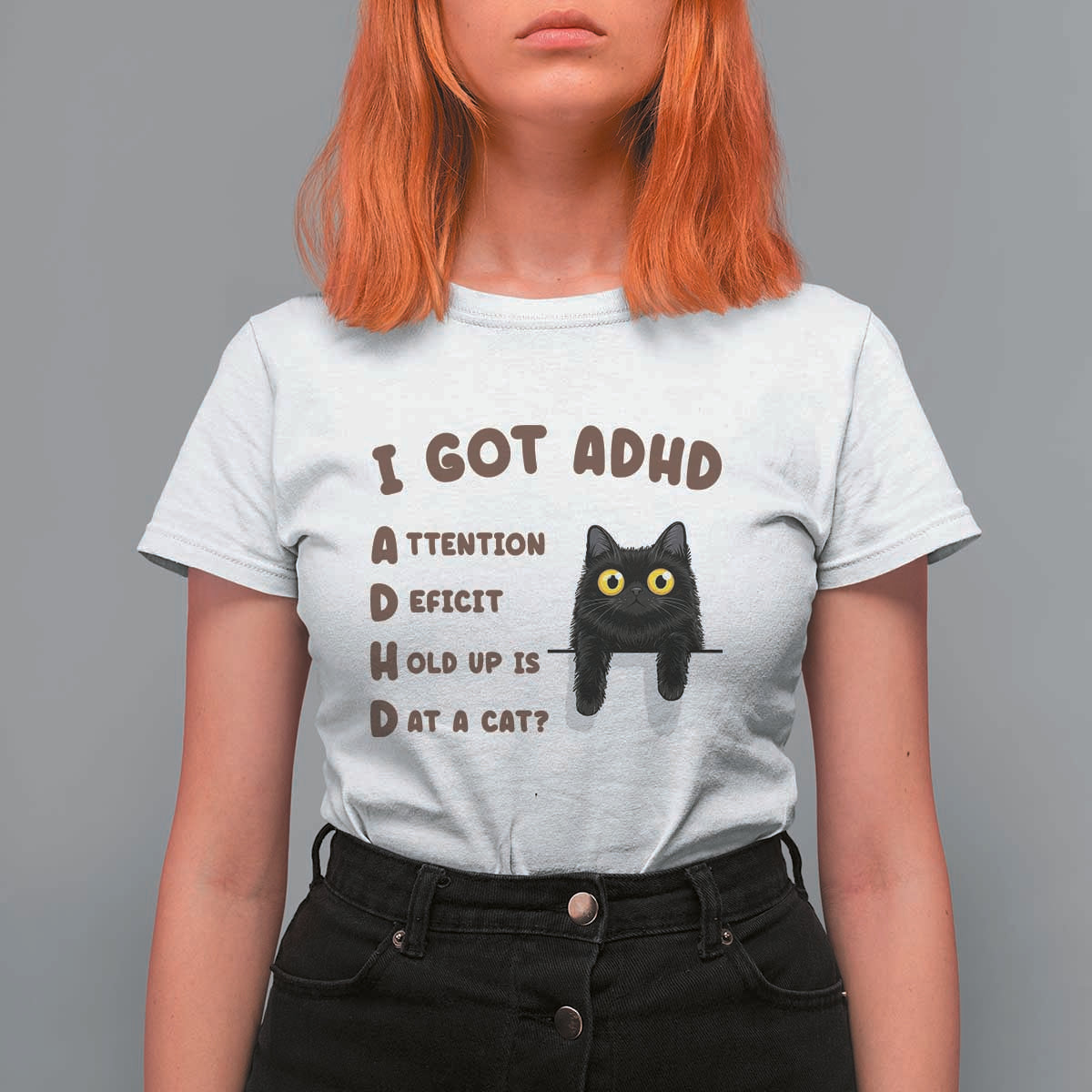 I Got ADHD is that A Cat T Shirt For Women Funny Cat Lover