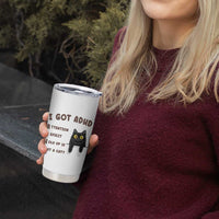 I Got ADHD is that A Cat Tumbler Cup Funny Cat Lover