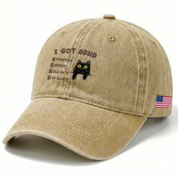 I Got ADHD is that A Cat Washed Cotton Baseball Cap Funny Cat Lover