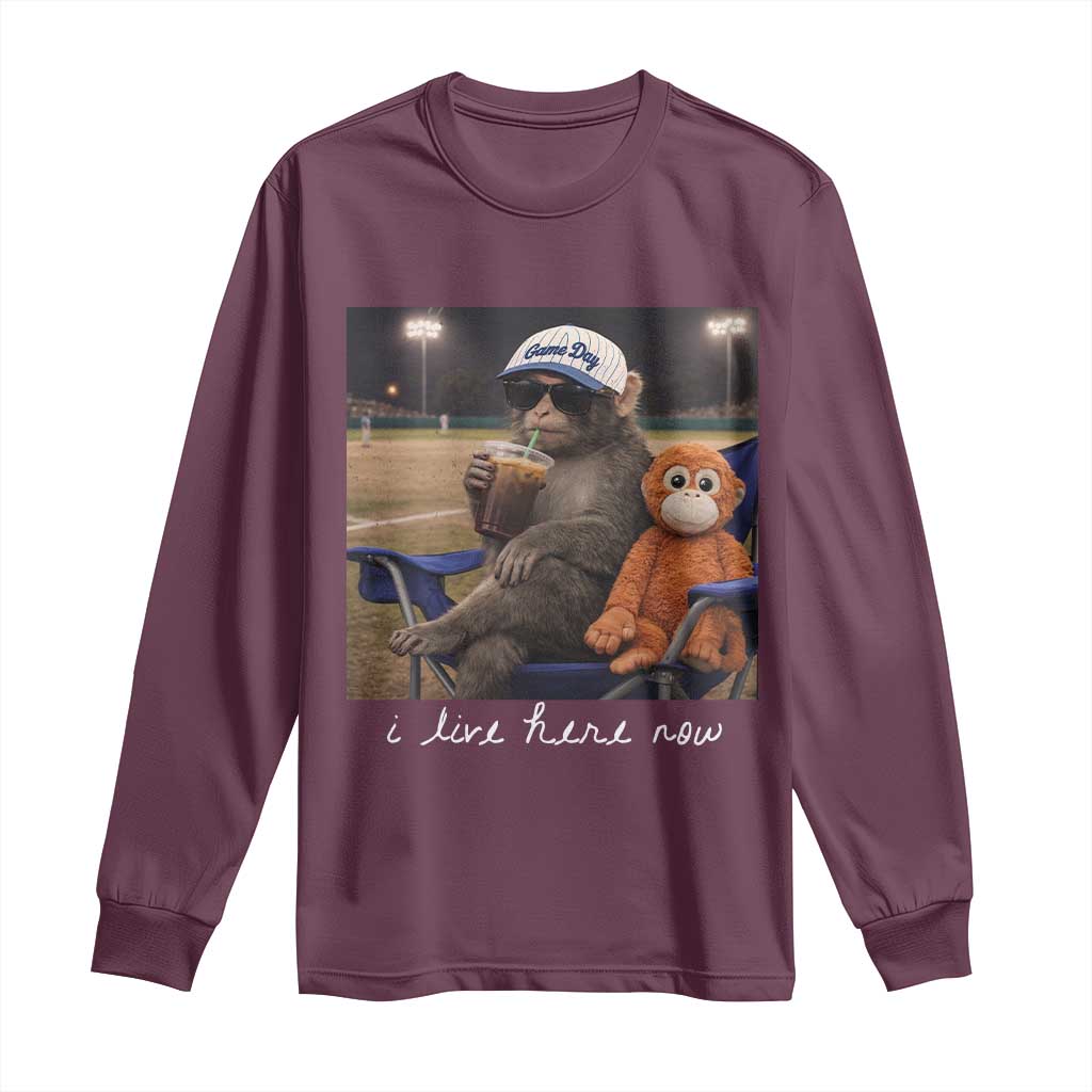 I Live Here Now Punch Monkey Long Sleeve Shirt Funny Drinking Iced Coffee Baseball Field