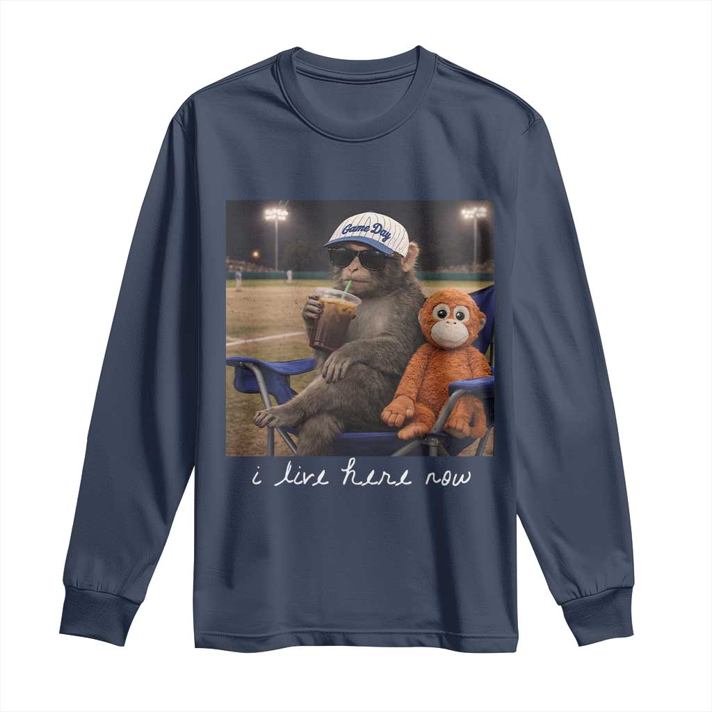 I Live Here Now Punch Monkey Long Sleeve Shirt Funny Drinking Iced Coffee Baseball Field