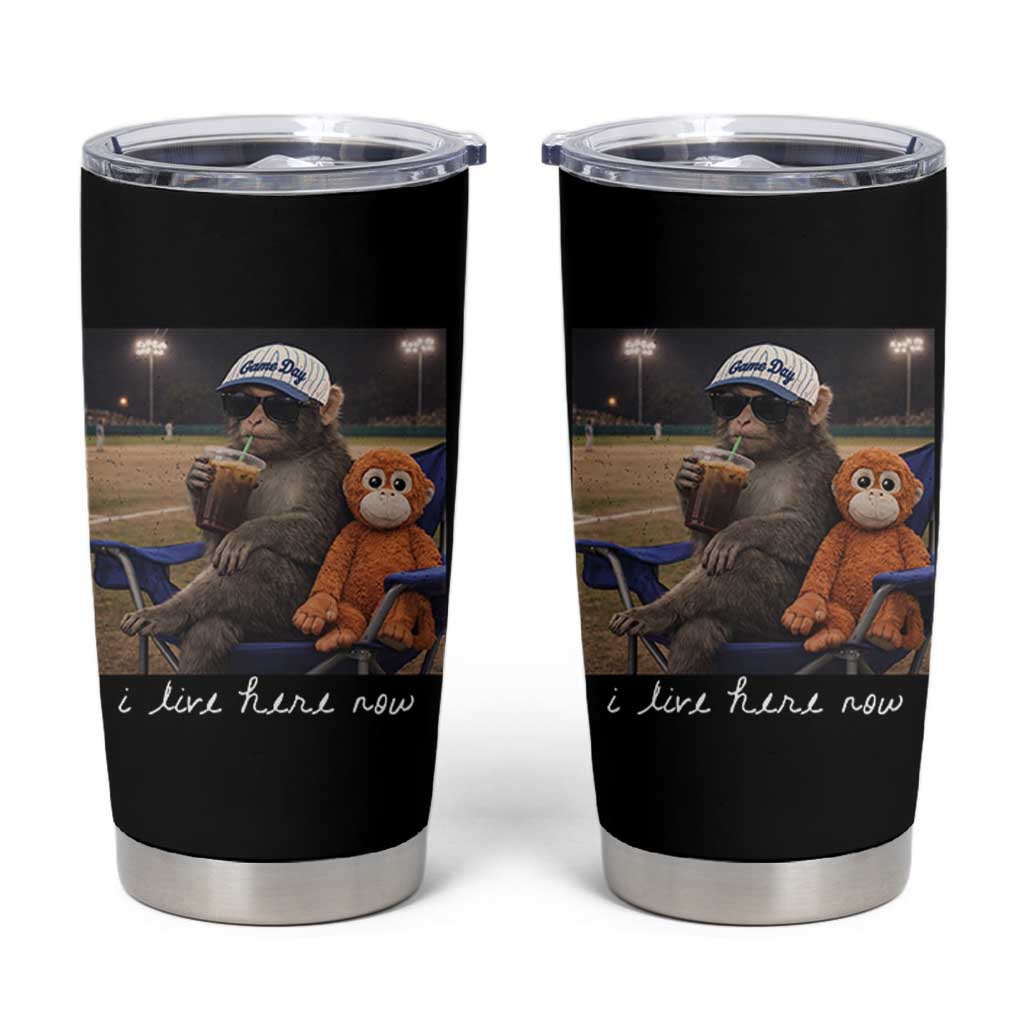 I Live Here Now Punch Monkey Tumbler Cup Funny Drinking Iced Coffee Baseball Field