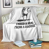 I Need A Hug from A Baddie Throw Blanket Funny Frog Saying Quote