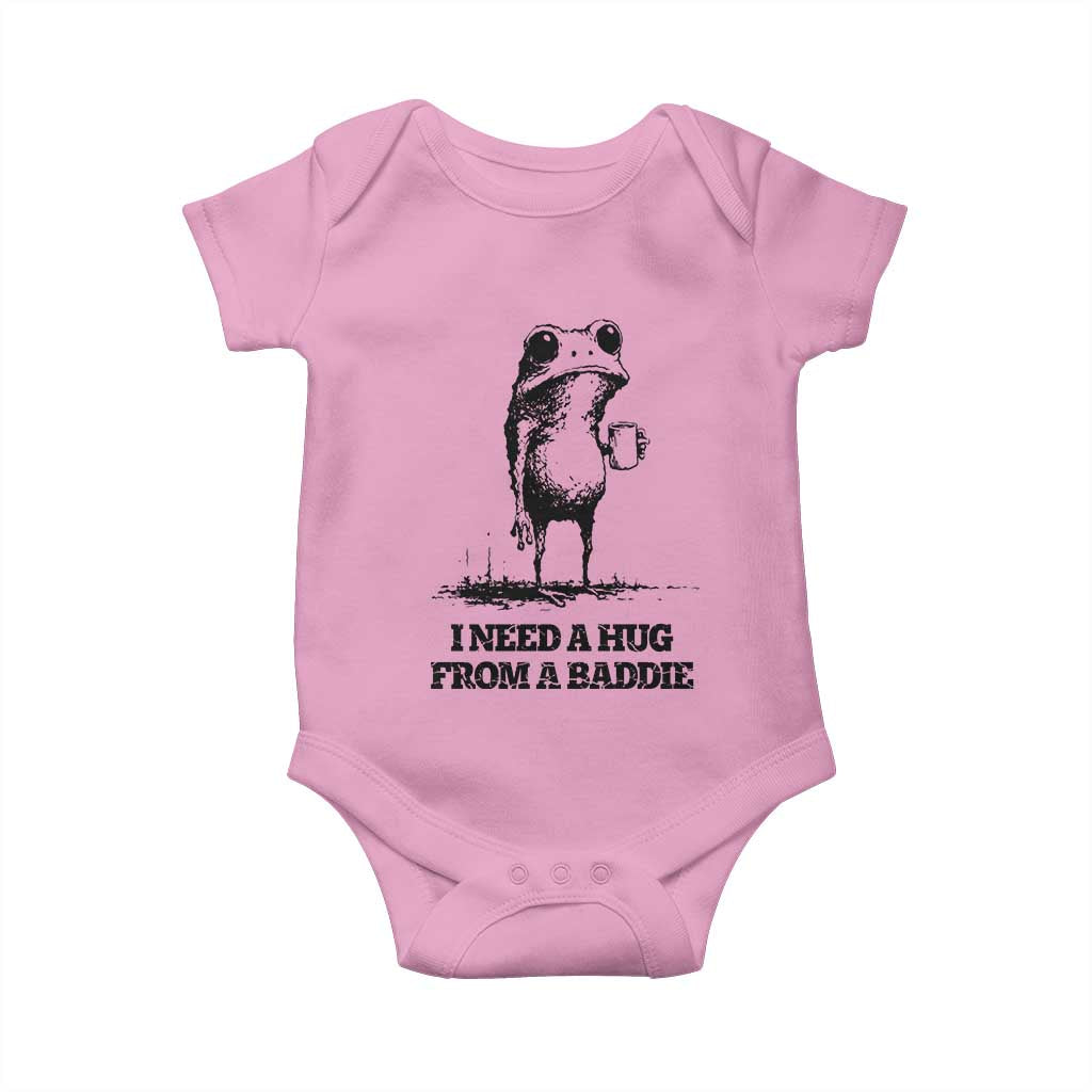 I Need A Hug from A Baddie Baby Onesie Funny Frog Saying Quote