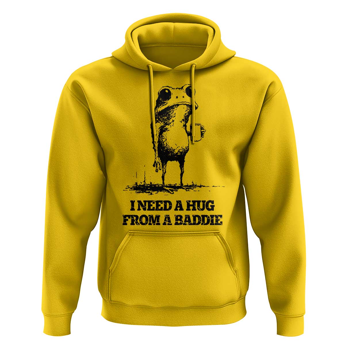 I Need A Hug from A Baddie Hoodie Funny Frog Saying Quote
