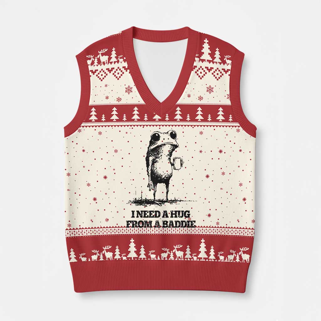 I Need A Hug from A Baddie V-Neck Knit Sweater Vest Funny Frog Saying Quote