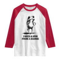 I Need A Hug from A Baddie Raglan Shirt Funny Frog Saying Quote