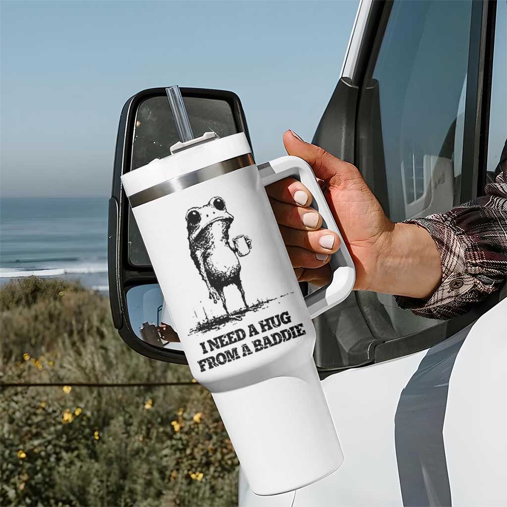 I Need A Hug from A Baddie Tumbler With Handle Funny Frog Saying Quote
