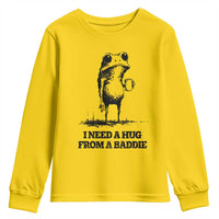I Need A Hug from A Baddie Youth Sweatshirt Funny Frog Saying Quote