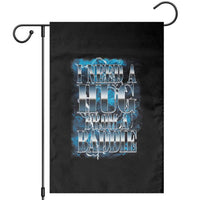 I Need A Hug from A Baddie Garden Flag Funny Flirty Meme