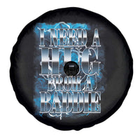 I Need A Hug from A Baddie Spare Tire Cover Funny Flirty Meme