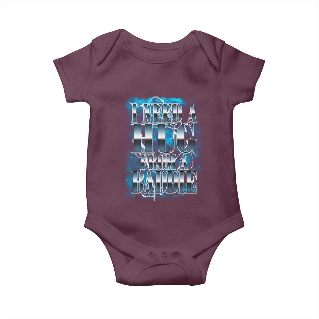 I Need A Hug from A Baddie Baby Onesie Funny Flirty Meme