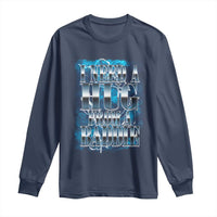 I Need A Hug from A Baddie Long Sleeve Shirt Funny Flirty Meme