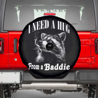 I Need A Hug from A Baddie Spare Tire Cover Funny Raccoon Smoking Sarcastic