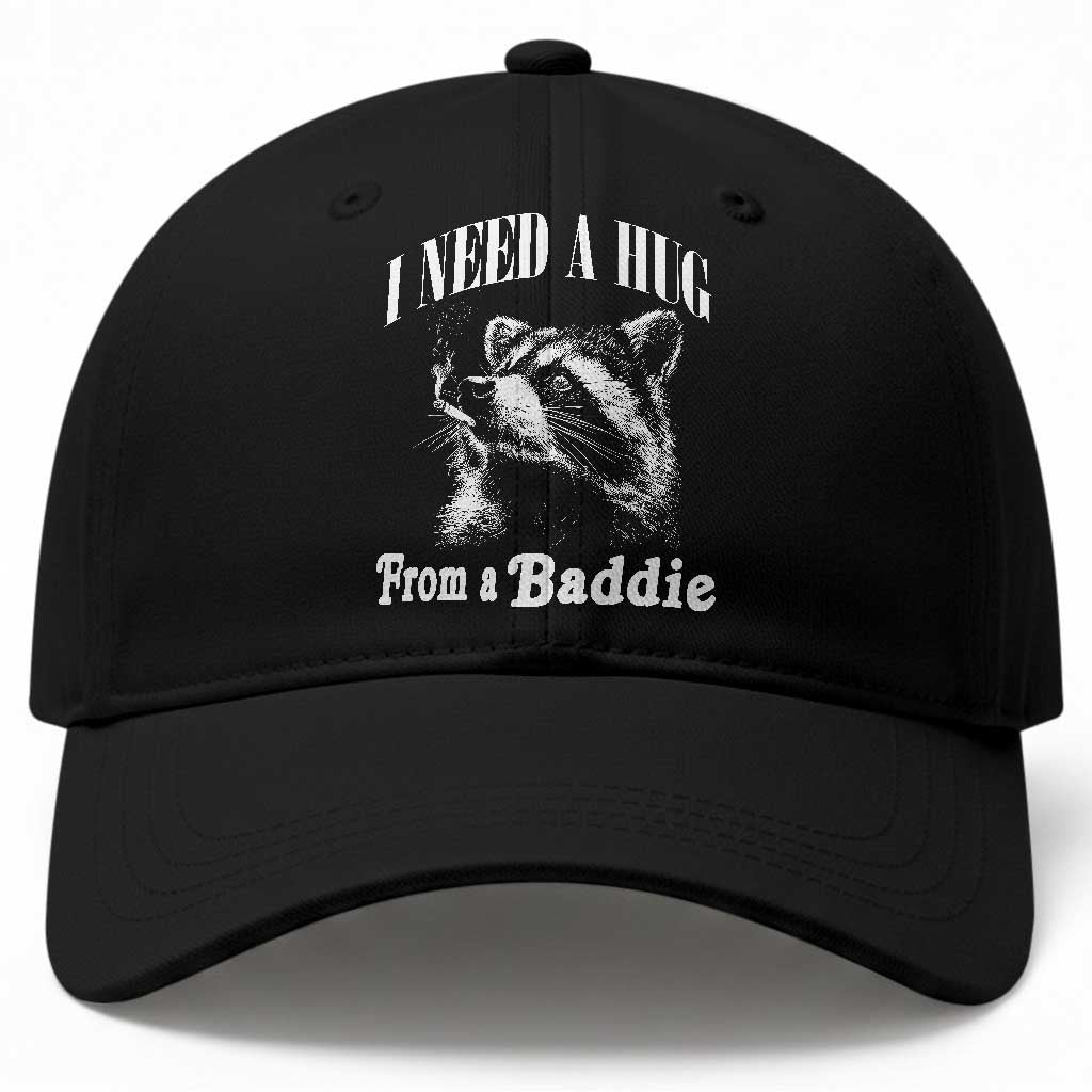I Need A Hug from A Baddie Baseball Cap Funny Raccoon Smoking Sarcastic