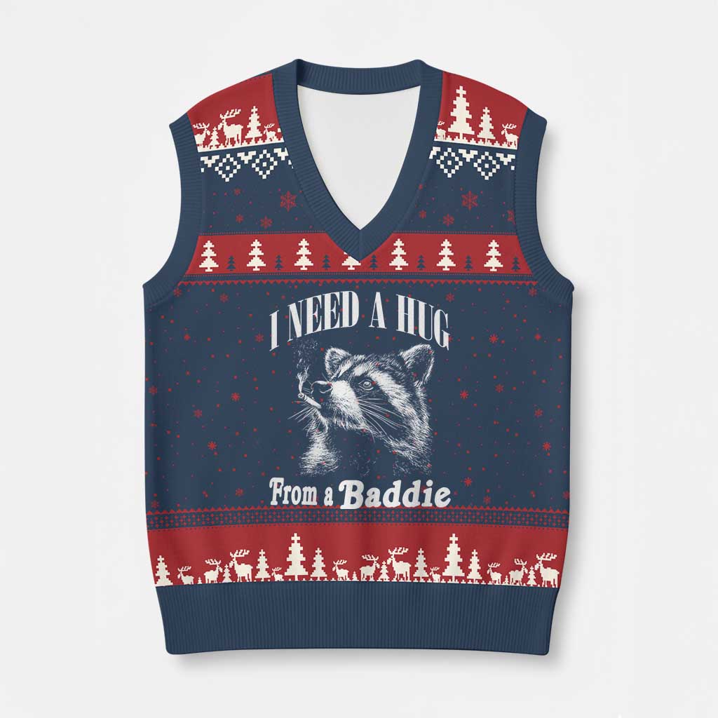 I Need A Hug from A Baddie V-Neck Knit Sweater Vest Funny Raccoon Smoking Sarcastic