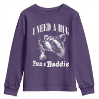 I Need A Hug from A Baddie Youth Sweatshirt Funny Raccoon Smoking Sarcastic