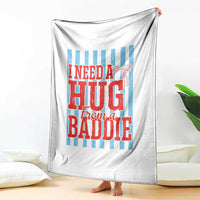 I Need A Hug from A Baddie Throw Blanket Retro Game Day Season Funny Saying Quote