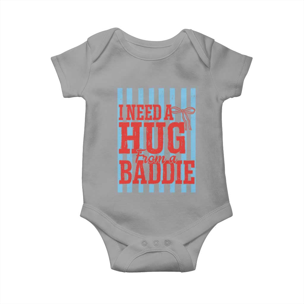 I Need A Hug from A Baddie Baby Onesie Retro Game Day Season Funny Saying Quote