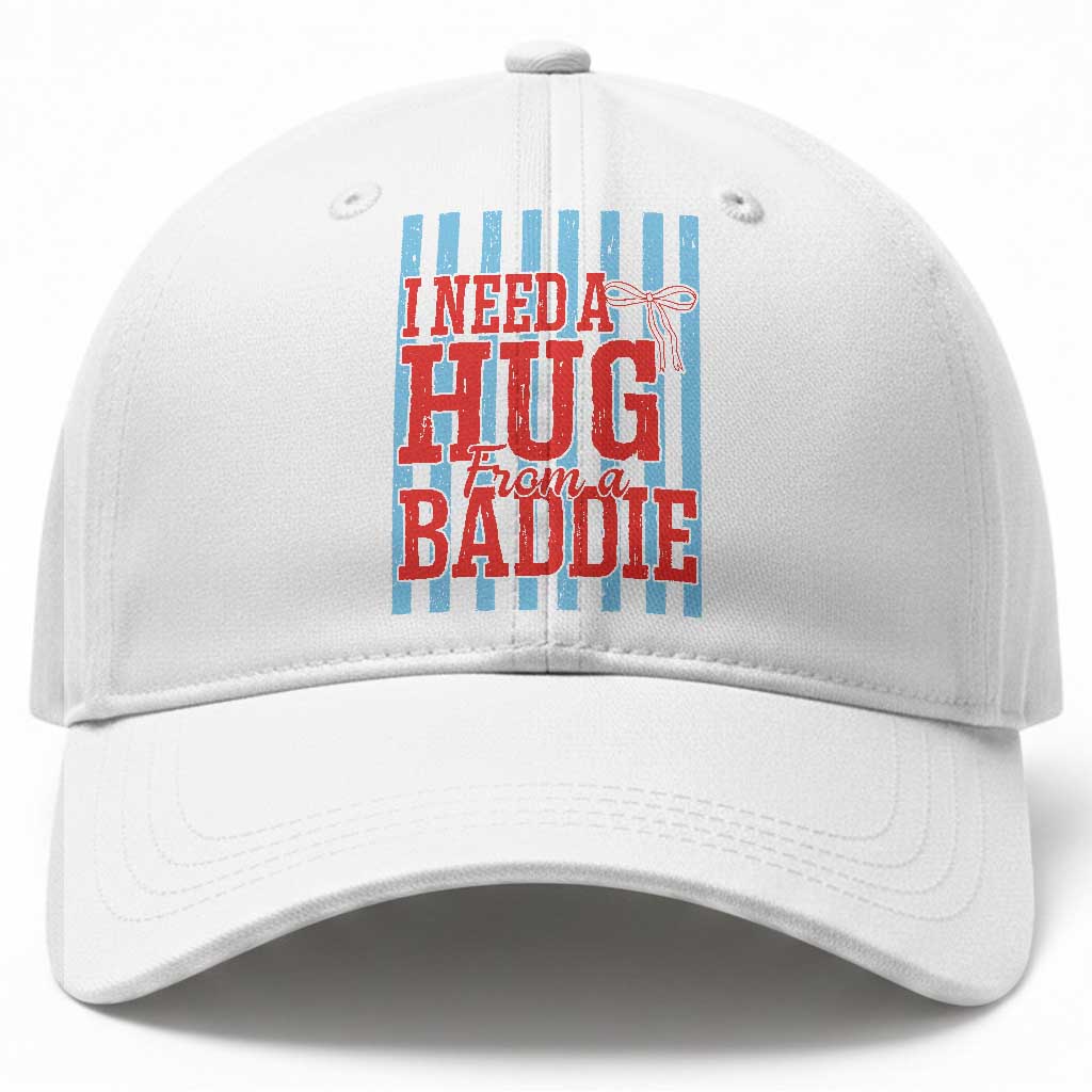 I Need A Hug from A Baddie Baseball Cap Retro Game Day Season Funny Saying Quote